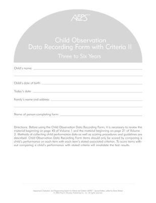 Diane Bricker, Betty Capt, Joann Johnson, Kristie Pretti-Frontczak, Kristine Slentz, Elizabeth Straka, Misti Waddell - Assessment, Evaluation, and Programming System for Infants and Children (Aeps(r)), Child Observation Data Recording Form II: Three to Six Years, Häftad