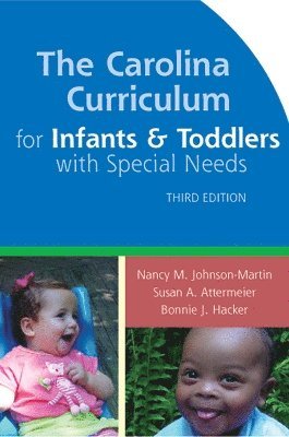The Carolina Curriculum for Infants and Toddlers with Special Needs (CCITSN) 1