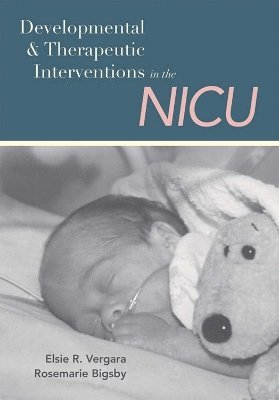 Developmental and Therapeutic Interventions in the Nicu 1