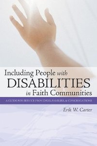 bokomslag Including People with Disabilities in Faith Communities