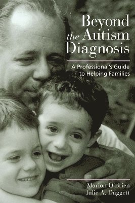 Beyond the Autism Diagnosis 1