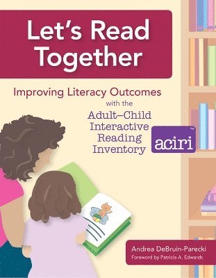 Andrea DeBruin-Parecki, Andrea Debruin-Parecki - Let's Read Together, Häftad