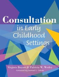 bokomslag Consultation in Early Childhood Settings