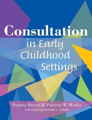Consultation in Early Childhood Settings 1