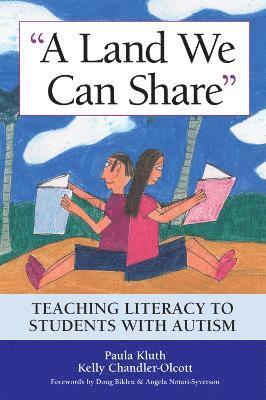 Paula Kluth, Kelly Chandler-Oicott, Kelly Chandler-Olcott - Land We Can Share, Häftad