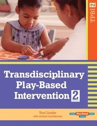 bokomslag Transdisciplinary Play-based Intervention