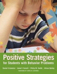 bokomslag Positive Strategies for Students with Behavior Problems
