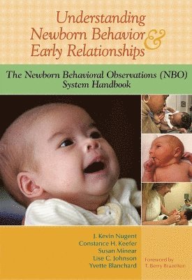 bokomslag Understanding Newborn Behavior & Early Relationships