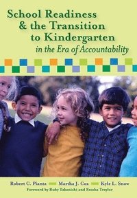 bokomslag School Readiness, Early Learning, and the Transition to Kindergarten