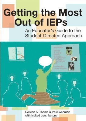 Getting the Most Out of IEPs 1