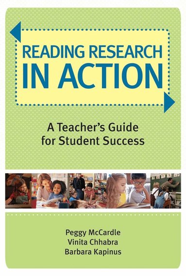 Peggy McCardle, Vinita Chhabra, Barbara A. Kapinus - Reading Research in Action, Häftad