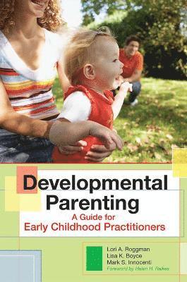 Developmental Parenting 1