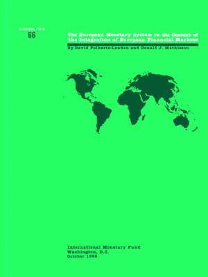 bokomslag The European Monetary System in the Context of the Integration of European Financial Markets  European Monetary System in the Context of the Integration of European Financial Markets