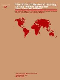 bokomslag The Occasional Paper No. 67; Role of National Saving in the World Economy