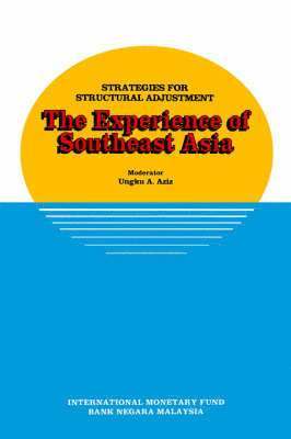 bokomslag Strategies for Structural Adjustment: The Experience of Southeast Asia