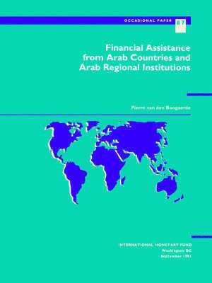 bokomslag Occasional Paper/International Monetary Fund No. 87; Financial Assistance from Arab Countries and Arab Regional Institutions