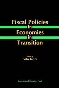 bokomslag Fiscal Policies in Economies in Transition