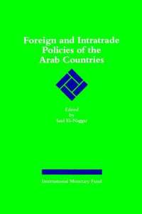 bokomslag Foreign and Intratrade Policies of the Arab Countries