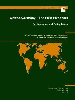 bokomslag United Germany: the First Five Years: Performance & Policy I  The First Five Years - Performance and Policy Issues