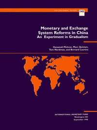 bokomslag Monetary and Exchange System Reforms in China