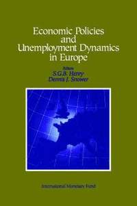 bokomslag Economic Policies and Unemployment Dynamics in Europe