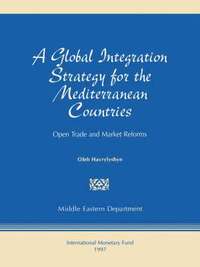 bokomslag A Global Integration Strategy for the Mediterranean Countries