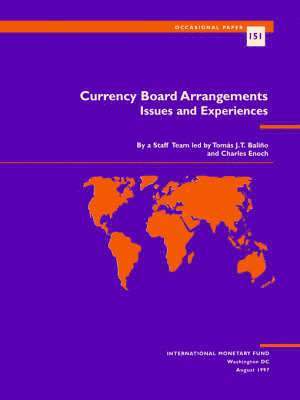 Currency Board Arrangements 1