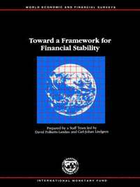 bokomslag Toward a Framework for Financial Stability