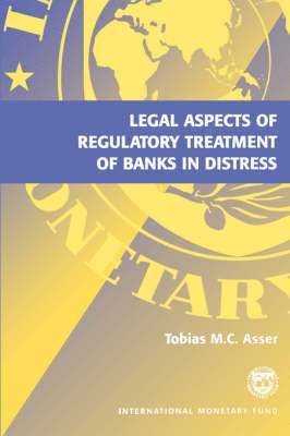 bokomslag Legal Aspects of Regulatory Treatment of Banks in Distress