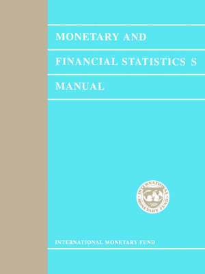 bokomslag Monetary and Financial Statistics Manual