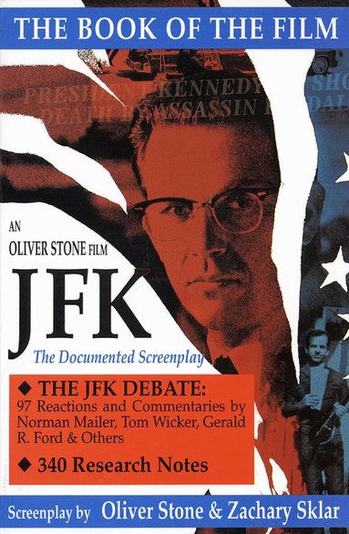 Oliver Stone - JFK, Häftad