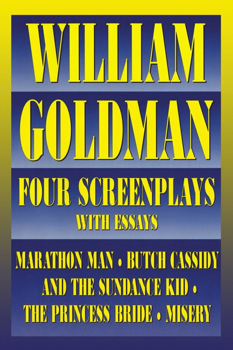 William Goldman - William Goldman, Häftad