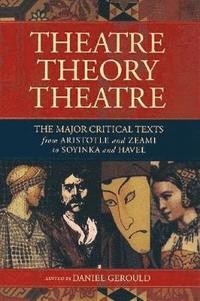 bokomslag Theatre/Theory/Theatre