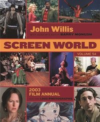bokomslag Screen World: 2003, Volume 54