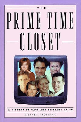 bokomslag Prime Time Closet: A History of Gays and Lesbians on TV