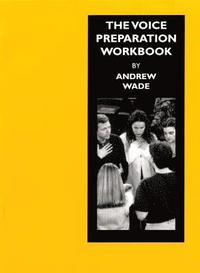 bokomslag The Voice Preparation Workbook