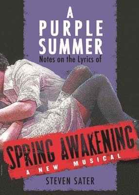 Steven Sater - Purple Summer, Häftad