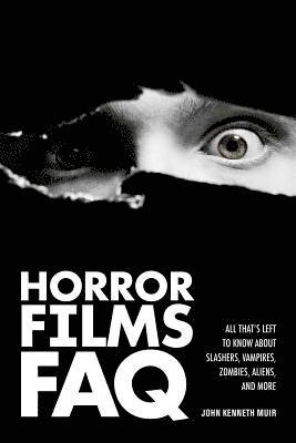 bokomslag Horror Films FAQ