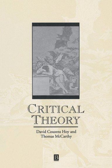 David C. Hoy, Thomas McCarthy - Critical Theory, Häftad