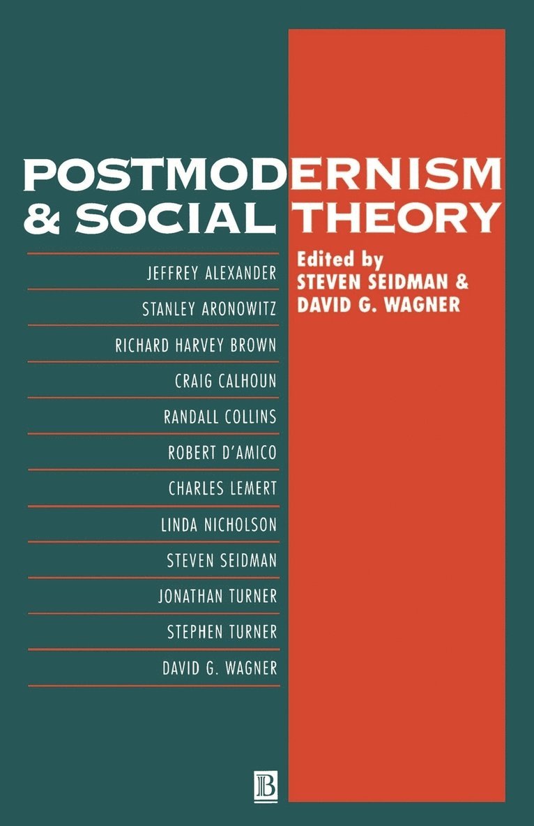 Postmodernism and Social Theory 1