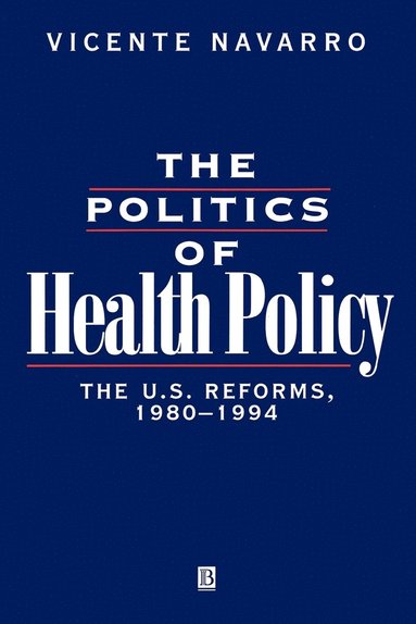 bokomslag Politics of Health Policy