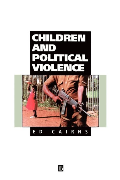 bokomslag Children and Political Violence