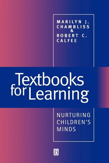 Marilynn Chambliss, Robert Calfee - Textbooks for Learning, Häftad