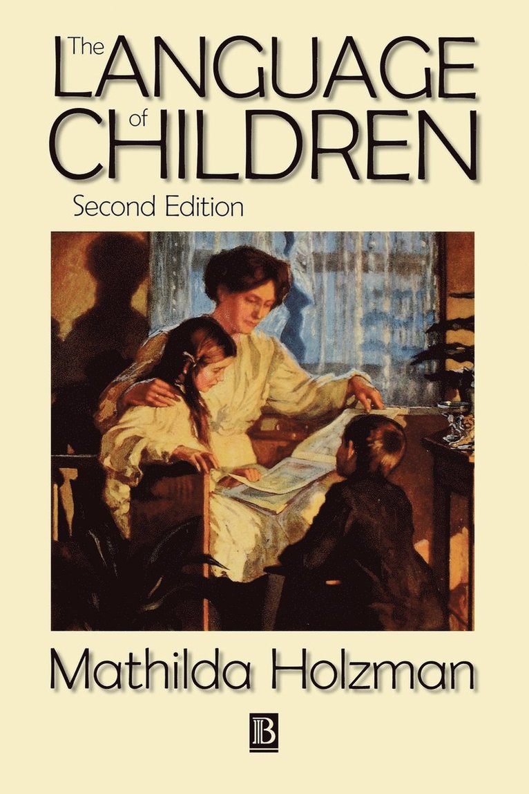 Mathilda Holzman, Holzman - Language of Children, Häftad