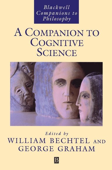 Bechtel, Graham, William Bechtel, George Graham - Companion to Cognitive Science, Inbunden
