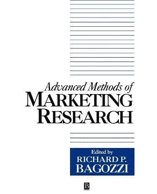 Richard Bagozzi, Richard P. Bagozzi - Advanced Marketing Research, Häftad