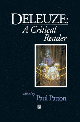Paul Patton - Deleuze, Inbunden