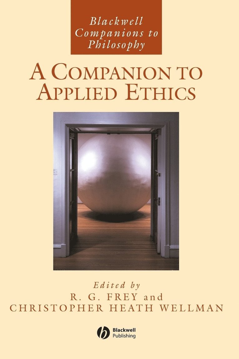 A Companion to Applied Ethics 1