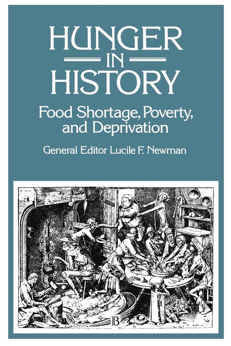 Michael Ed. Newman, Michael Ed Newman, Lucile F. Newman - Hunger in History, Häftad