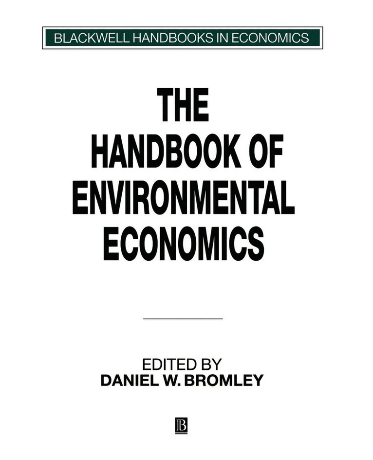 Daniel W. Bromley, Daniel W. Bromley - Handbook of Environmental Economics, Häftad